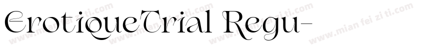 ErotiqueTrial Regu字体转换